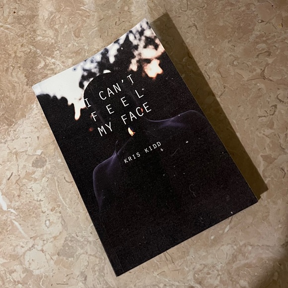 Other - I Can’t Feel My Face Kris Kidd paperback book